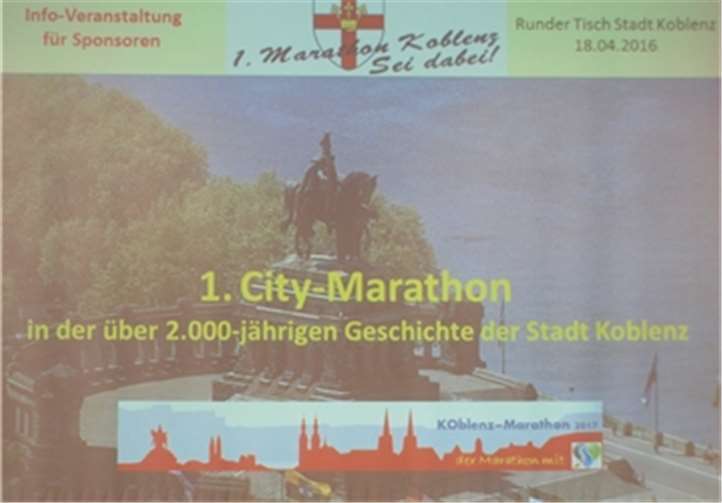 Große Strahlkraft für die Stadt Ein Marathon zum ersten Mal mitten durch die Stadt Koblenz - doch der Name steht noch nicht endgültig fest.