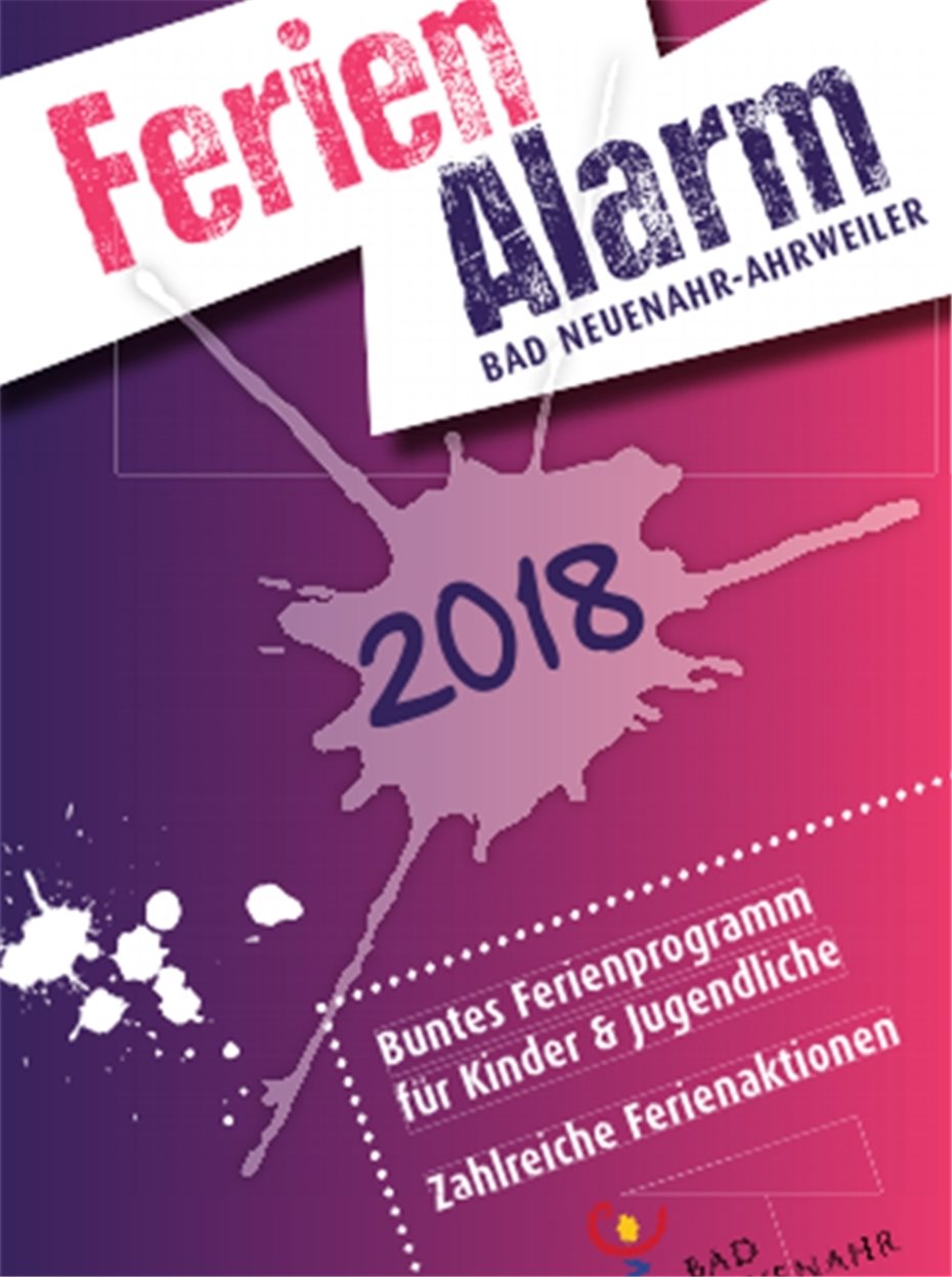 „Ferienalarm 2018“ in
Bad Neuenahr-Ahrweiler ist da