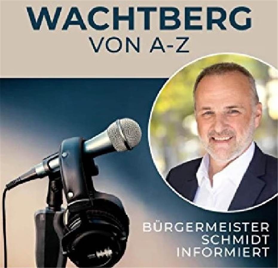 Podcast: Wachtberg von A-Z
