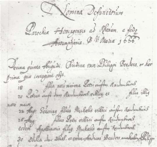 An Mariä Himmelfahrt des Jahres 1666 begann der Hönninger Pfarrer mit seinen Aufzeichnungen.
