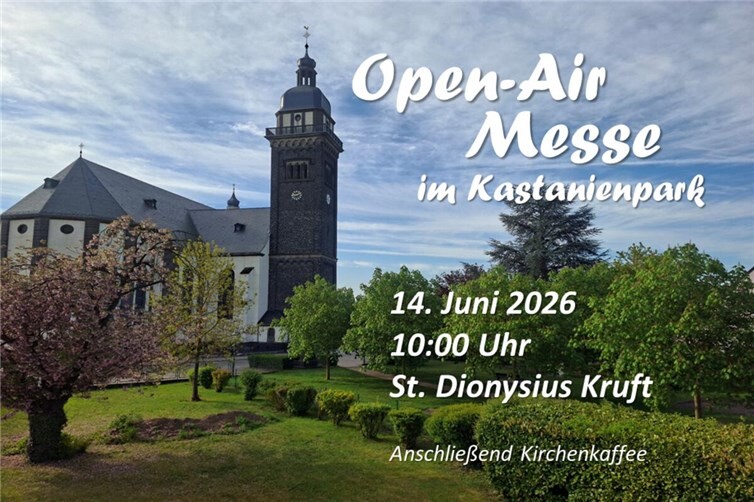 An der Sankt Dionysius Kirche in Kruft finden im Kastanienpark eine Open Air Messe und der „Kirchenkaffee“ statt.
