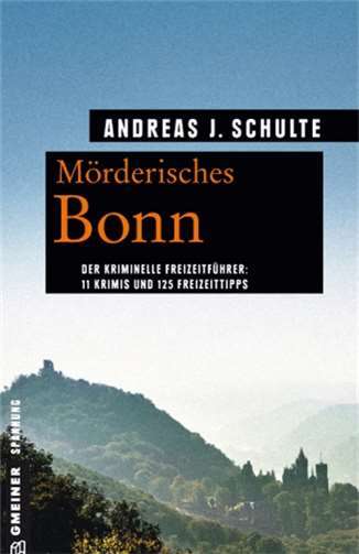 Bei der Lesung wird aus dem Buch „Mörderisches Bonn“ gelesen. privat