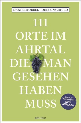 Buch-Tipp: 111 Orte im Ahrtal die man gesehen haben muss  