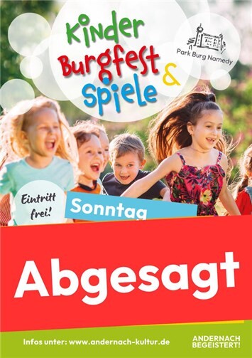 28.06.: „Kinderburgfest & Spiele“ auf Burg Namedy abgesagt