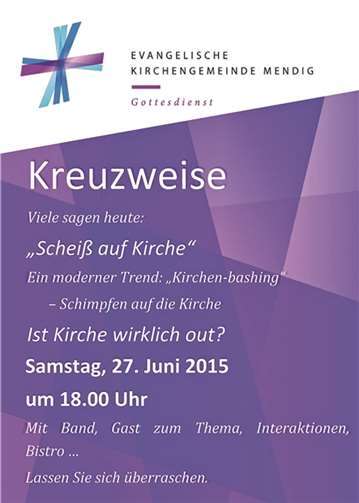 Kreuzweise, der etwas andere Gottesdienst