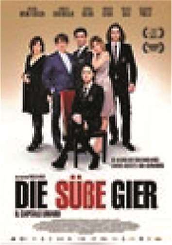 „Die süße Gier“ 