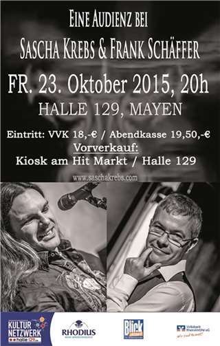 Audienz bei Sascha Krebs & Frank Schäffer