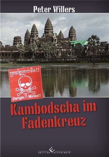 "Kambodscha im Fadenkreuz"