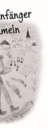 Der Ratten- fänger von Hameln