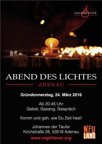 Neuland gestaltet Nightfever-Gebet 