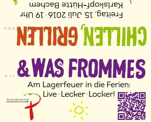 "Chillen, Grillen und was Frommes"