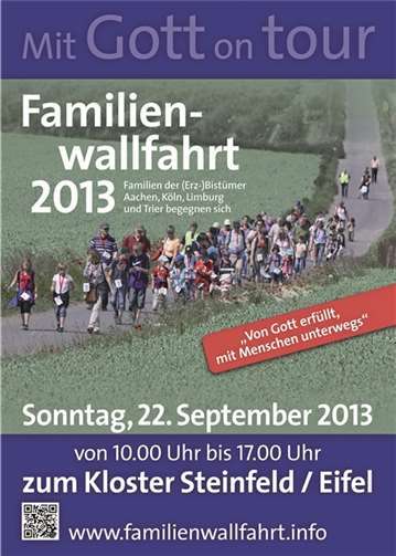 Mit Gott on tour Familienwallfahrt 2013