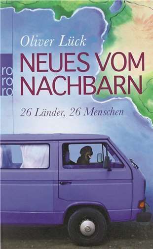 Neues vom Nachbarn - 26 Länder, 26 Menschen 
