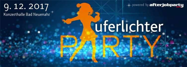 Uferlichter Party - Die größte Weihnachtsfeier des Ahrtals 