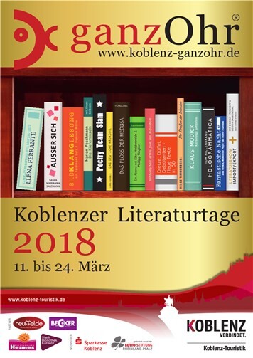 Koblenzer Literaturtage „ganzOhr“ 2018 – das Jubiläum –