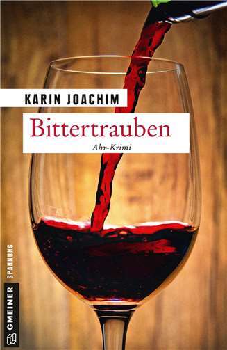 Ahr-Krimi „Bittertrauben“ 