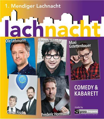 1. Mendiger Lachnacht mit direkt sechs Comedians 