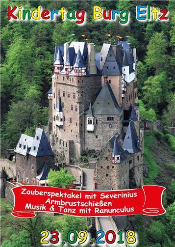 Burg Eltz heißt kleine Ritter und Burgfräulein willkommen 