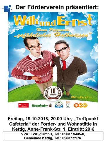 Willi und Ernst: „Gefährliches Halbwissen“