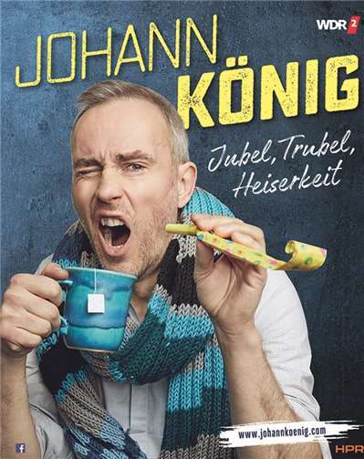 Jubel, Trubel, Heiserkeit 