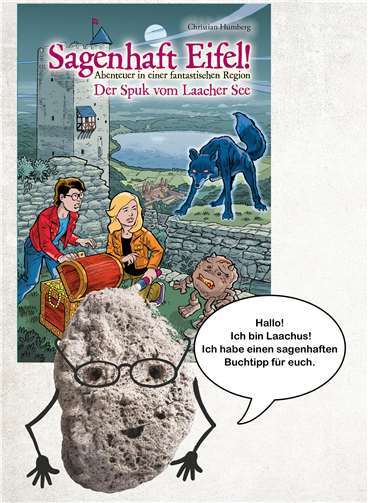 Sagenhaft Eifel! Der Spuk vom Laacher See