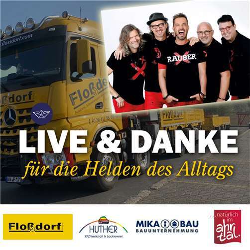 „Die Räuber“ sagen auf riesigem LKW den Helden des Alltags „Danke!“ 