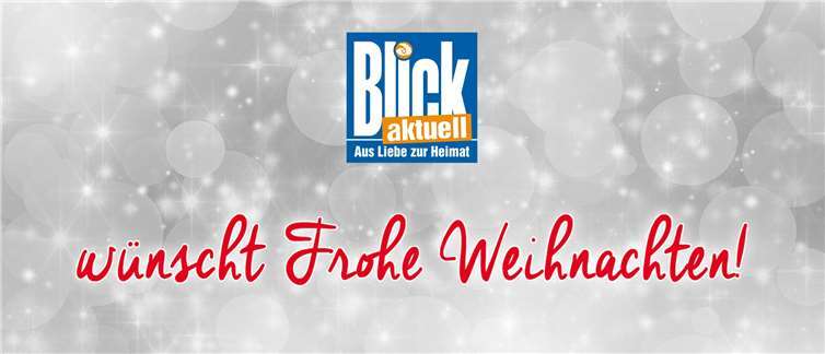 BLICK aktuell wünscht frohe Weihnachten!