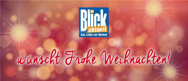 Eine schöne Weihnachtszeit wünscht BLICK aktuell!