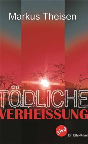 „Tödliche Verheißung“ 