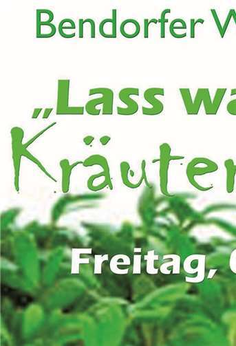 „Lass wachsen! - Kräuter & Co.“