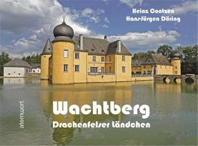 Bildband „Wachtberg – Drachenfelser Ländchen“Cover/Foto: Heinz Contzen