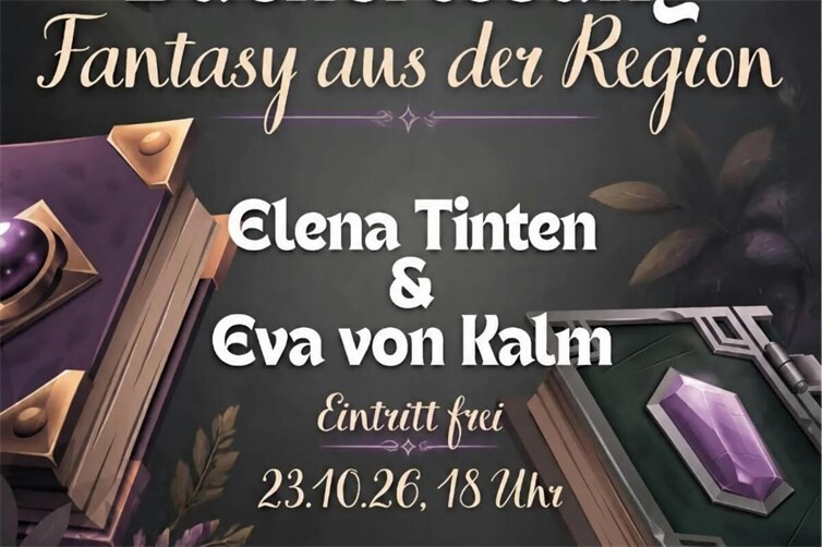 Bücherlesung Fantasy aus der RegionElena Tinten und Eva von KalmVeranstaltungsort Dice Per Second