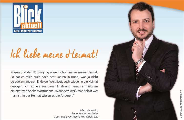 Marc Hennerici: Ich liebe meine Heimat! Copright: Foto: ADAC Mittelrhein e.V.