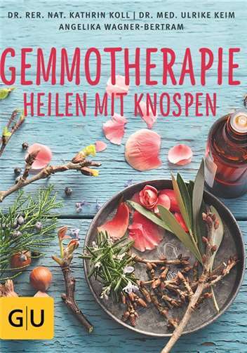 Das Buch "Gemmotherapie" ist ab August auf dem Markt. GU