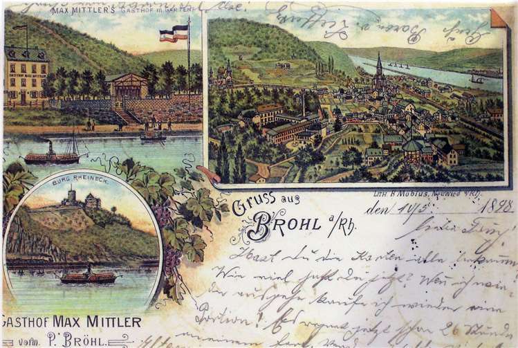Den 1898 verschickten Gruß von Brohl am Rhein zierenMax Mittlers Gasthof mit Garten, Burg Rheineck undeine einladende Ortsansicht samt dem Strom.