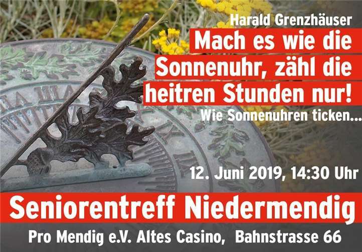 Der Seniorentreff Niedermendig findet am 12. Juni mit Vortrag des Sonnenuhrenexperten Harald Grenzhäuser statt. Foto: ProMendig e.V.