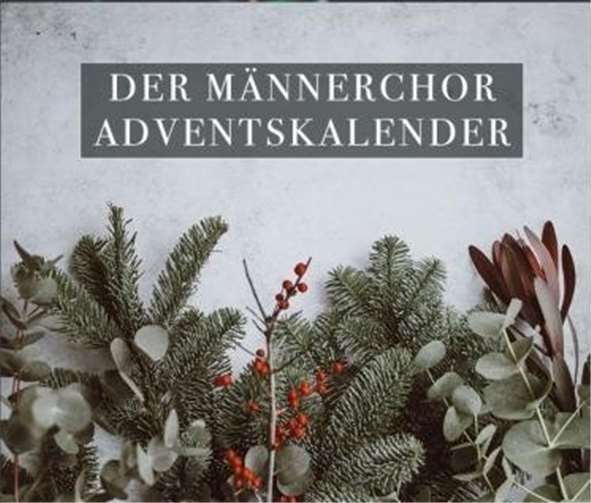 Der musikalische Männerchor-Adventskalender. Foto: privat