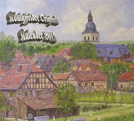 Der neue Kalender von Os Künnesfeld ist da - diesmal mit Königsfelder Originalen. privat