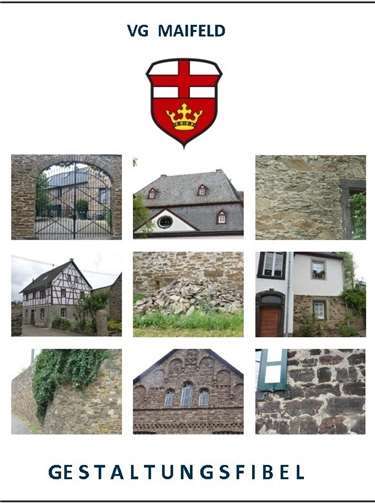 Die Gestaltungsfibel ist ein Leitfaden für Baumaßnahmen.  Verbandsgemeindeverwaltung Maifeld