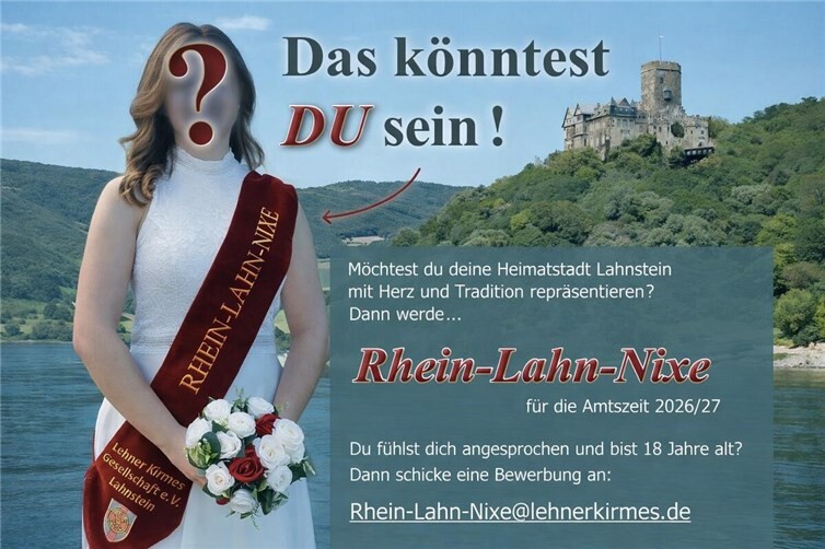 Die Lehner Kirmes Gesellschaft e.V. sucht eine neue Rhein-Lahn-Nixe. Bewerbungen sind noch bis Mitte April möglich.