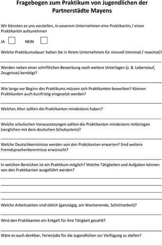 Dieser Fragebogen kann von Mayener Unternehmen ausgefüllt werden, die Praktikumsplätze für Praktikanten aus den Partnerstädten zur Verfügung stellen können. Formular: Stadt Mayen