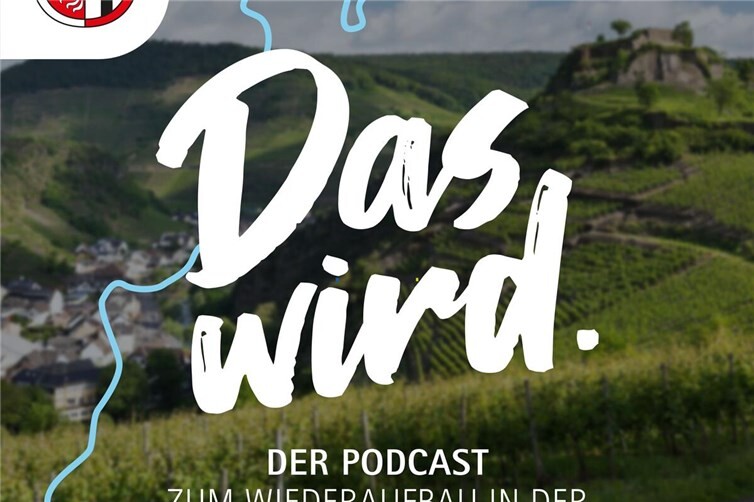 Eine neue Folge des Wiederaufbau-Podcast „Das wird.“ ist online und in den gängigen Podcastportalen sowie unter www.altenahr-daswird.de kostenfrei verfügbar.