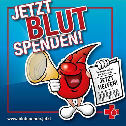 Es wird zur Blutspende aufgerufen.  Quelle: DRK-Blutspendedienst