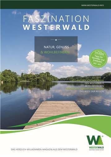 Faszination Westerwald. Quellen: Westerwald Touristik-Service