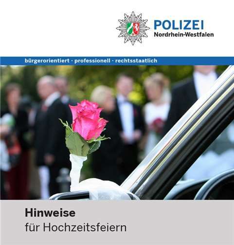 Flyer „Hinweise zu Hochzeitsfeiern“. Quelle: Polizei NRW