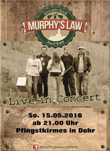 Für musikalische Unterhaltung sorgt die Gruppe „Murphy´s Law“