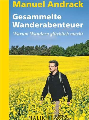 „Gesammelte Abenteuer“ von Manuel Andrack.Privat