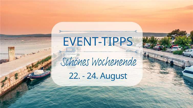 Event Tipps für das Wochenende 22. - 24. August Graphik: Bits and Splits - AdobeStock