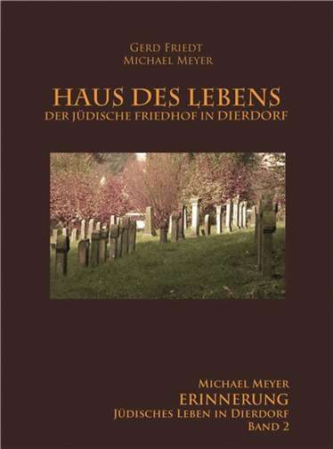 Haus des Lebens - der Jüdische Friedhof in Dierdorf.privat