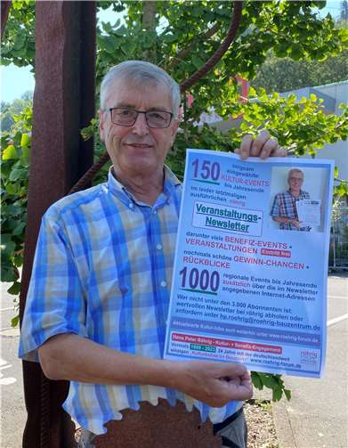 Kulturförderer Hans Peter Röhrig ist froh, dass auch der letztmalige ausführliche röhrig-Veranstaltungs-Newsletter mit Veranstaltungstipps bis Jahresende wieder auf so große Resonanz gestoßen ist. Foto: röhrig